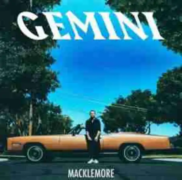 Macklemore - Corner Store (feat. Dave B & Travis Thompson)